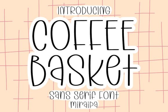 Coffee Basket Font: A Whimsical Addition to Your Projects