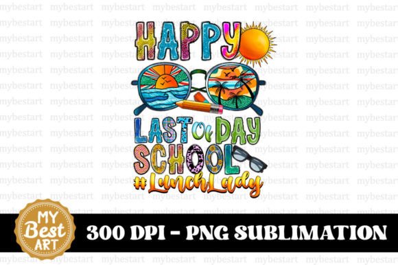 Happy Last of Day School Lunch Lady PNG