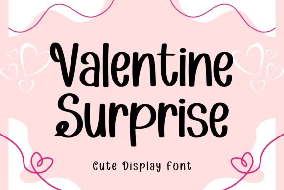 Valentine Surprise Font: A Friendly Touch for Creative Projects